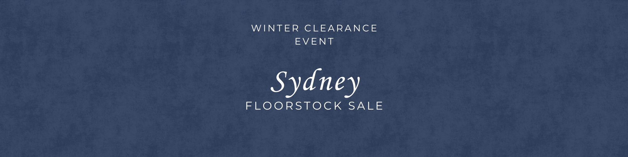 Sydney Floorstock Sale